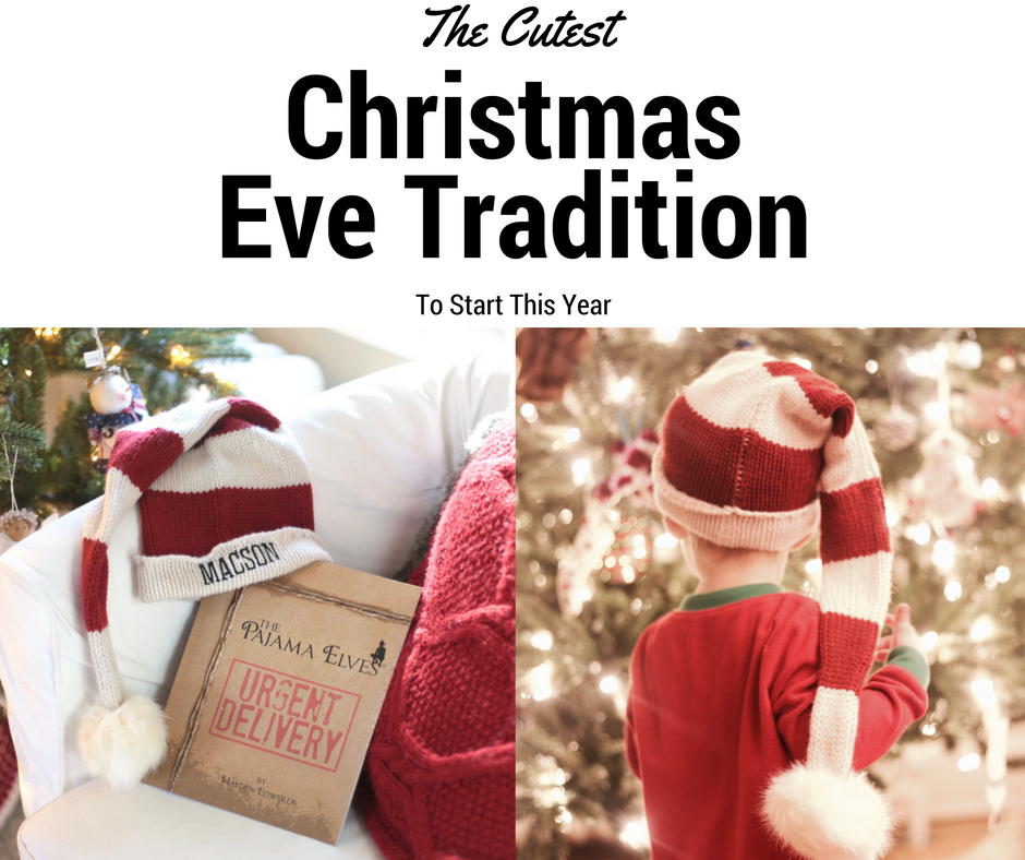 Pajama Elves: The Cutest Christmas Eve Tradition To Start with Your Children