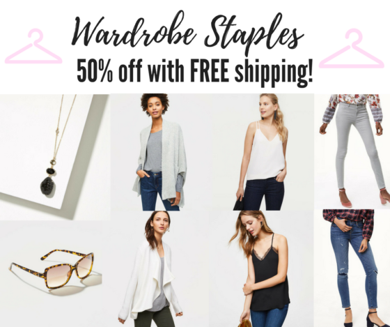 HUGE LOFT SALE!!   Favorite Wardrobe Staples 50% OFF with FREE SHIPPING