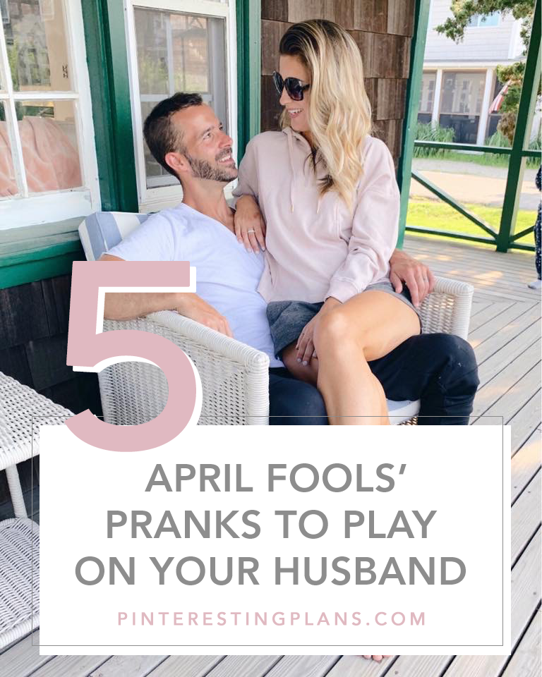 5 April fool pranks to play on your husband