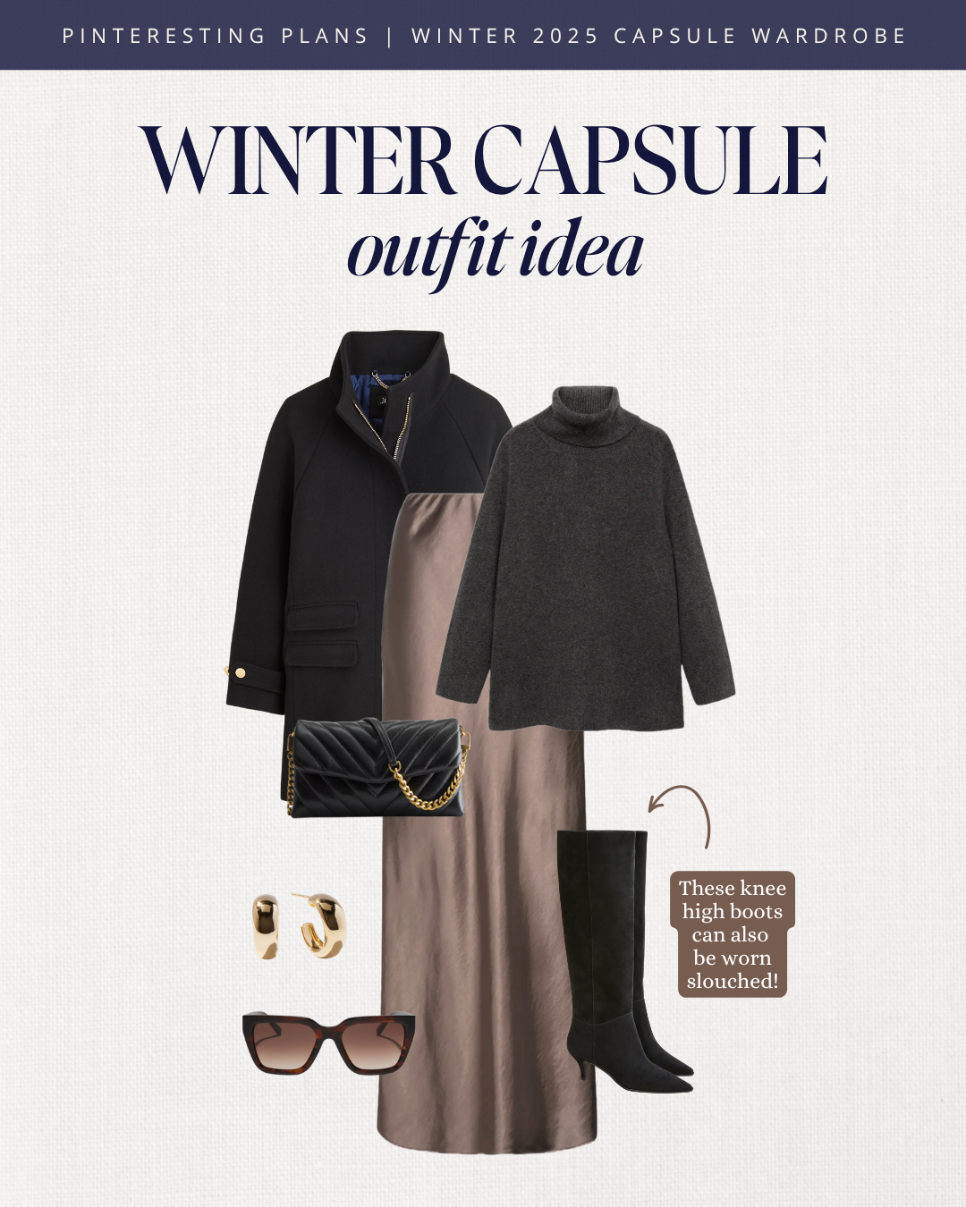 Winter capsule outfit with a gray turtleneck, taupe silk maxi skirt, black suede knee-high boots, black coat, gold hoop earrings, black quilted bag, and sunglasses.